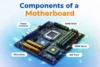 Components of a Motherboard Boost Performance Stop Crashes - Post Thumbnail