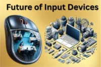 Future of Input Devices Surprising Changes You Should Know