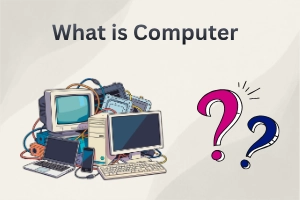 Whtat Is In Our Computer Image What is Computer: Discover Its Secrets & Boost Your Skills. 1