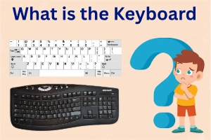 What is the Keyboard Full Guide to Improve Your Keyboard Skills